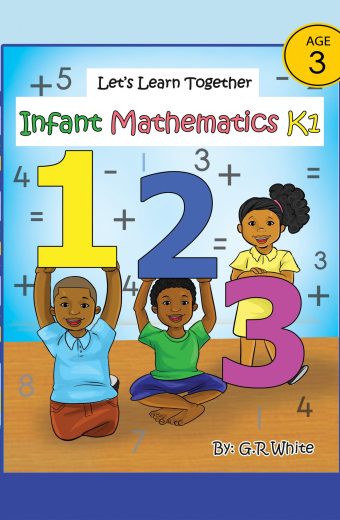 Let's Learn Together Infant Mathematics  K1  Ages 3